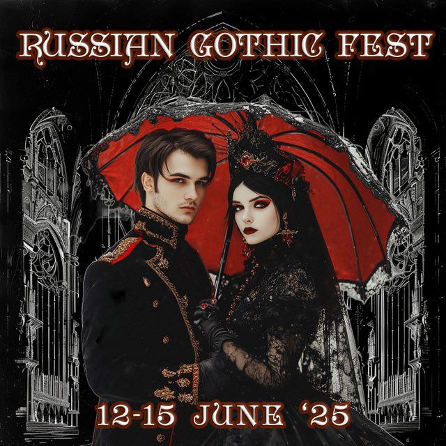 RUSSIAN GOTHIC FEST 2025
